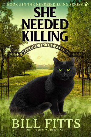 [Needed Killing 05] • She Needed Killing